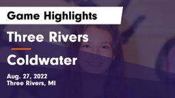 Three Rivers  vs Coldwater  Game Highlights - Aug. 27, 2022