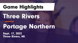Three Rivers  vs Portage Northern  Game Highlights - Sept. 17, 2022