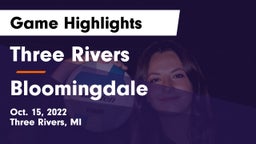 Three Rivers  vs Bloomingdale  Game Highlights - Oct. 15, 2022