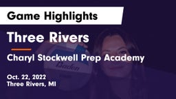 Three Rivers  vs Charyl Stockwell Prep Academy Game Highlights - Oct. 22, 2022