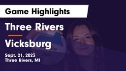 Three Rivers  vs Vicksburg  Game Highlights - Sept. 21, 2023