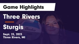 Three Rivers  vs Sturgis  Game Highlights - Sept. 23, 2023