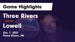 Three Rivers  vs Lowell  Game Highlights - Oct. 7, 2023