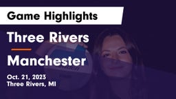Three Rivers  vs Manchester  Game Highlights - Oct. 21, 2023