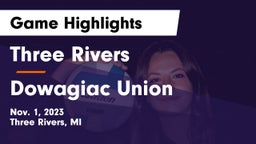 Three Rivers  vs Dowagiac Union Game Highlights - Nov. 1, 2023