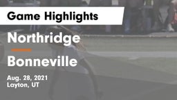 Northridge  vs Bonneville  Game Highlights - Aug. 28, 2021