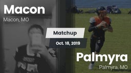 Matchup: Macon vs. Palmyra  2019
