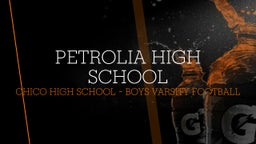 Chico football highlights Petrolia High School