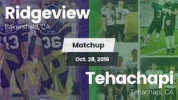 Matchup: Ridgeview vs. Tehachapi  2016