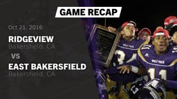 Recap: Ridgeview  vs. East Bakersfield  2016