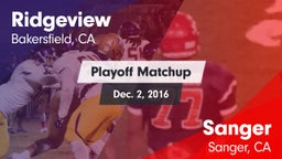 Matchup: Ridgeview vs. Sanger  2016