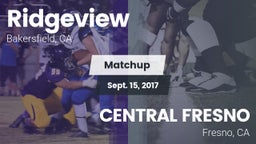Matchup: Ridgeview vs. CENTRAL  FRESNO 2017