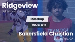 Matchup: Ridgeview vs. Bakersfield Christian  2018