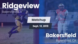 Matchup: Ridgeview vs. Bakersfield  2019
