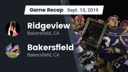 Recap: Ridgeview  vs. Bakersfield  2019