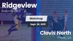 Matchup: Ridgeview vs. Clovis North  2019