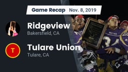 Recap: Ridgeview  vs. Tulare Union  2019