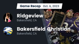 Recap: Ridgeview  vs. Bakersfield Christian  2023
