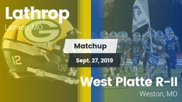 Matchup: Lathrop vs. West Platte R-II  2019