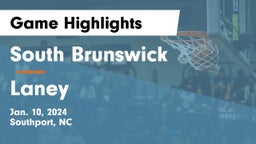 South Brunswick  vs Laney  Game Highlights - Jan. 10, 2024