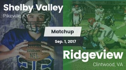 Matchup: Shelby Valley High S vs. Ridgeview  2017