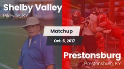 Matchup: Shelby Valley High S vs. Prestonsburg  2017
