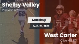 Matchup: Shelby Valley High S vs. West Carter  2020