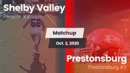 Matchup: Shelby Valley High S vs. Prestonsburg  2020