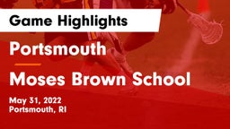 Portsmouth  vs Moses Brown School Game Highlights - May 31, 2022