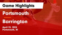 Portsmouth  vs Barrington  Game Highlights - April 23, 2024
