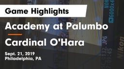 Academy at Palumbo  vs Cardinal O'Hara  Game Highlights - Sept. 21, 2019