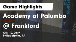 Academy at Palumbo  vs @ Frankford Game Highlights - Oct. 10, 2019