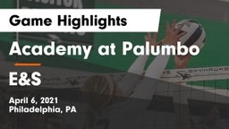 Academy at Palumbo  vs E&S Game Highlights - April 6, 2021