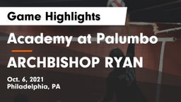 Academy at Palumbo  vs ARCHBISHOP RYAN Game Highlights - Oct. 6, 2021