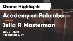 Academy at Palumbo  vs Julia R Masterman  Game Highlights - Oct. 21, 2021