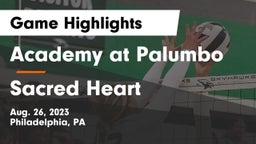 Academy at Palumbo  vs Sacred Heart  Game Highlights - Aug. 26, 2023