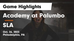Academy at Palumbo  vs SLA Game Highlights - Oct. 26, 2023