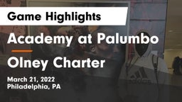 Academy at Palumbo  vs Olney Charter  Game Highlights - March 21, 2022