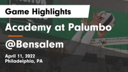Academy at Palumbo  vs @Bensalem  Game Highlights - April 11, 2022