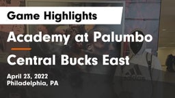 Academy at Palumbo  vs Central Bucks East Game Highlights - April 23, 2022