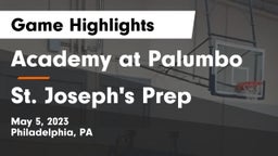 Academy at Palumbo  vs St. Joseph's Prep  Game Highlights - May 5, 2023