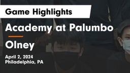 Academy at Palumbo  vs Olney  Game Highlights - April 2, 2024