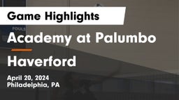 Academy at Palumbo  vs Haverford Game Highlights - April 20, 2024