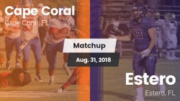 Matchup: Cape Coral vs. Estero  2018