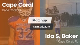 Matchup: Cape Coral vs. Ida S. Baker  2018