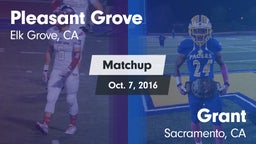 Matchup: Pleasant Grove vs. Grant  2016