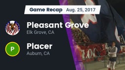 Recap: Pleasant Grove  vs. Placer  2017