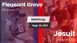Matchup: Pleasant Grove vs. Jesuit  2017