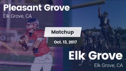 Matchup: Pleasant Grove vs. Elk Grove  2017