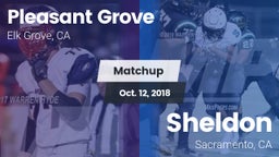 Matchup: Pleasant Grove vs. Sheldon  2018